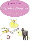 Lilly Loller's Always Late